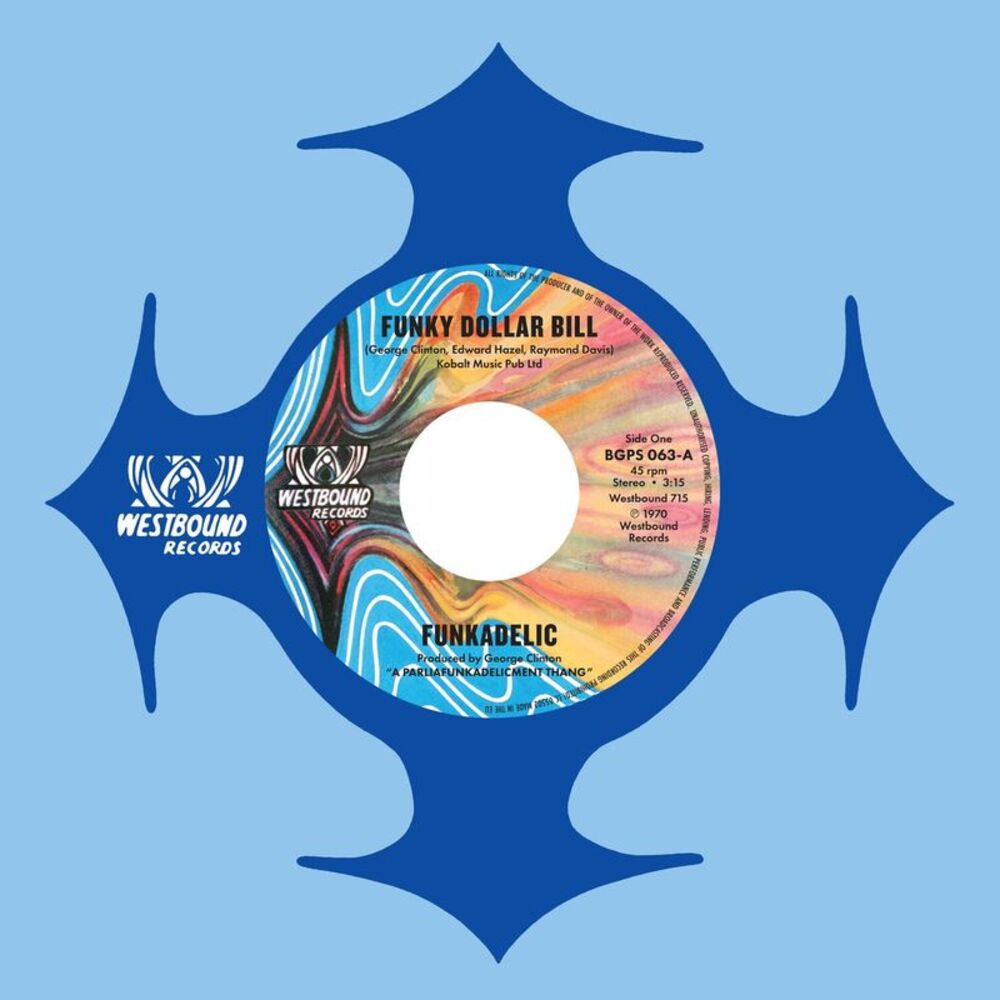Funkadelic - Funky Dollar Bill / Instruumental Version  7-INCH SINGLE